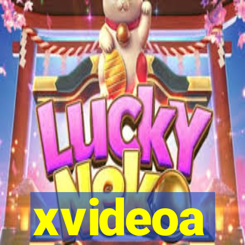 xvideoa