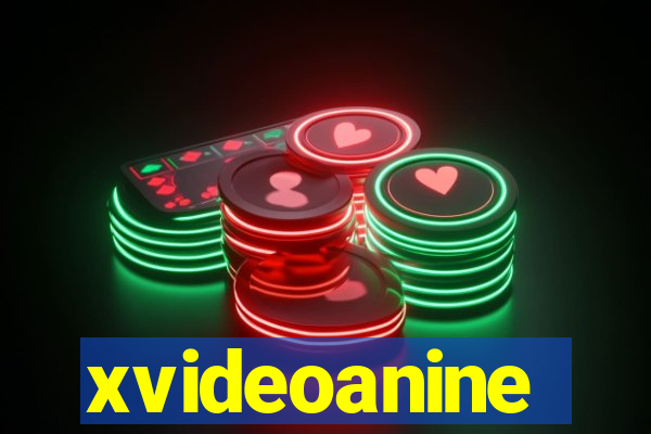 xvideoanine