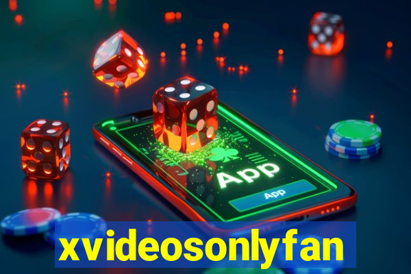 xvideosonlyfan