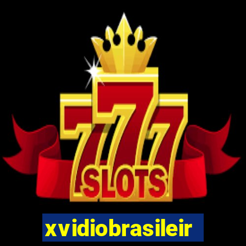 xvidiobrasileiro