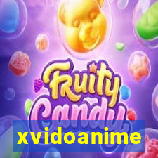 xvidoanime