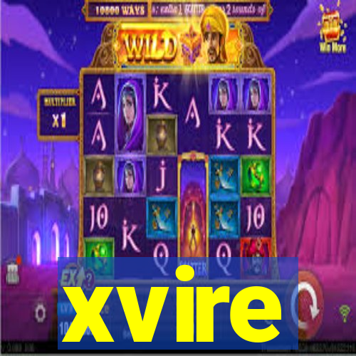 xvire
