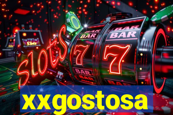 xxgostosa