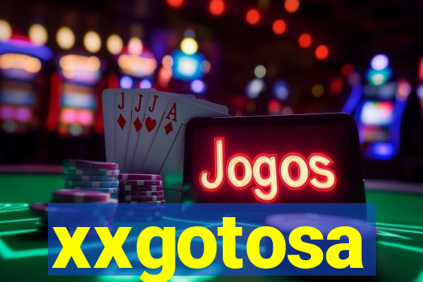 xxgotosa