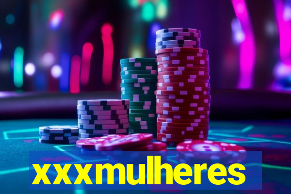 xxxmulheres