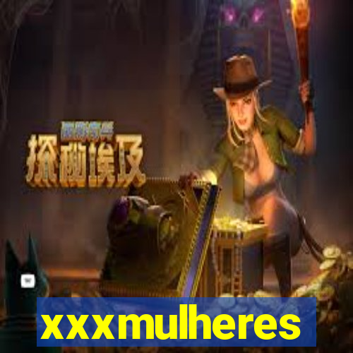 xxxmulheres