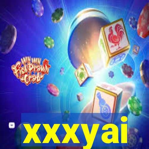 xxxyai