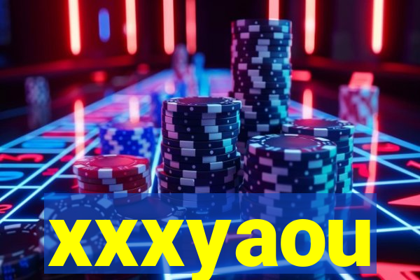 xxxyaou