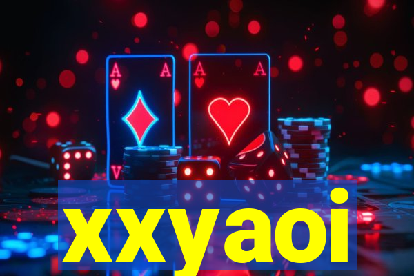 xxyaoi