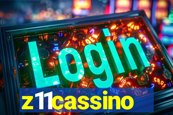 z11cassino