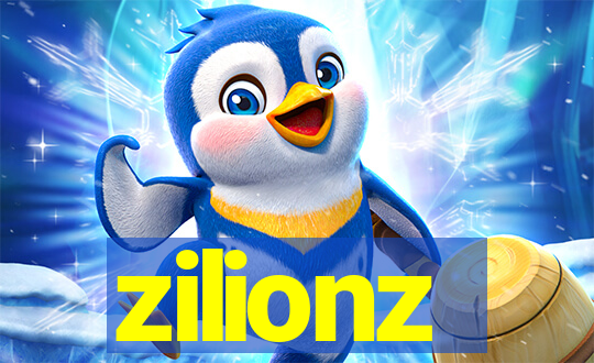 zilionz