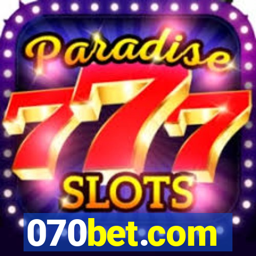 070bet.com