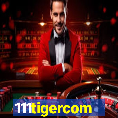 111tigercom