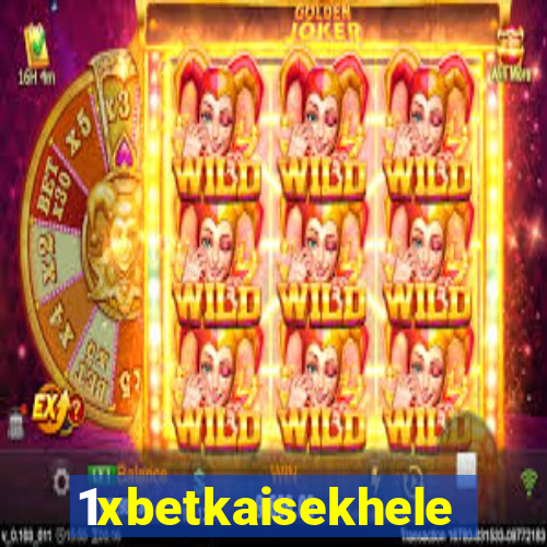 1xbetkaisekhele