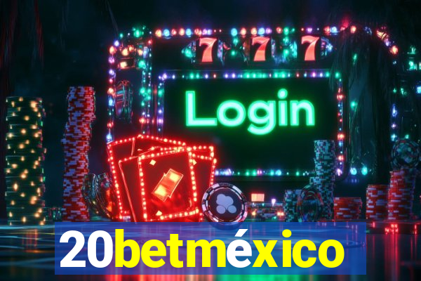 20betméxico