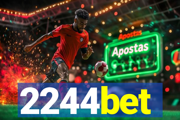 2244bet