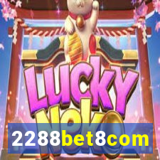 2288bet8com