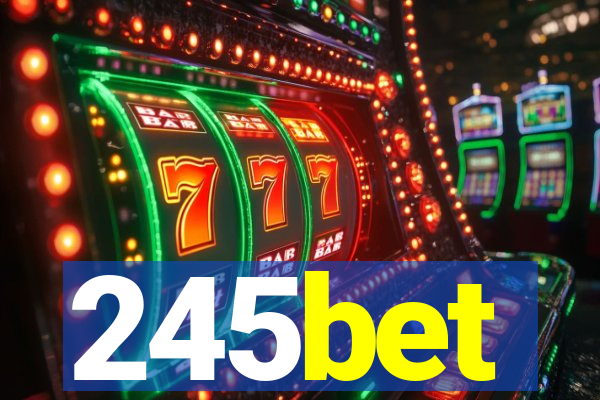 245bet