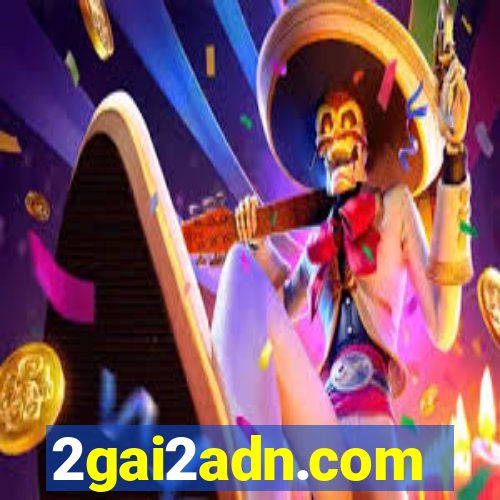 2gai2adn.com