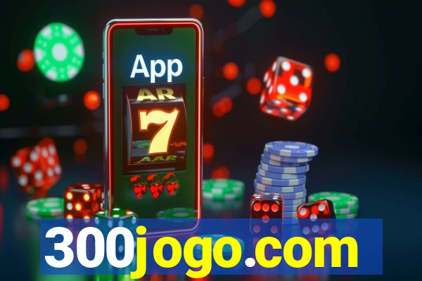 300jogo.com