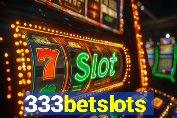 333betslots