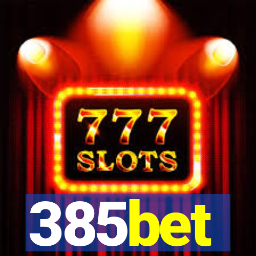 385bet