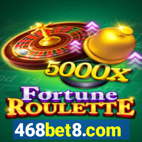 468bet8.com