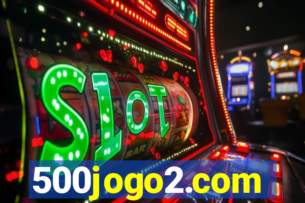 500jogo2.com