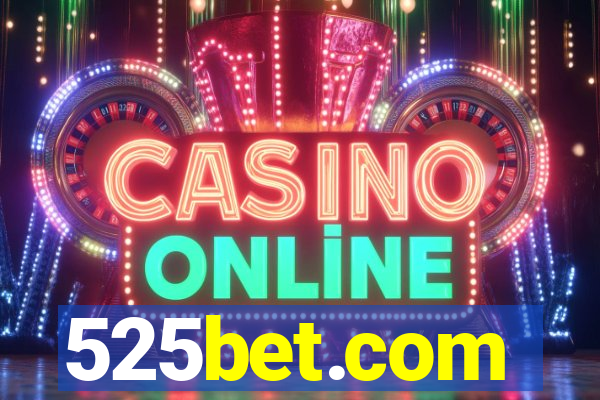 525bet.com