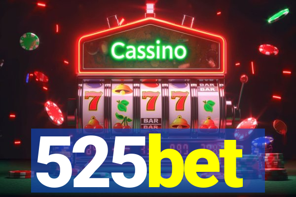 525bet