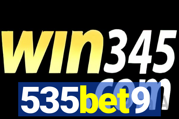 535bet9