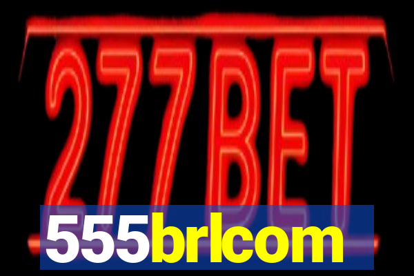 555brlcom