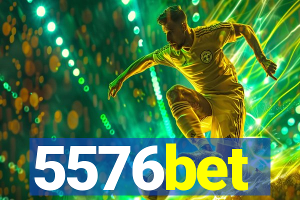 5576bet