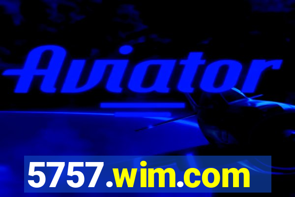 5757.wim.com