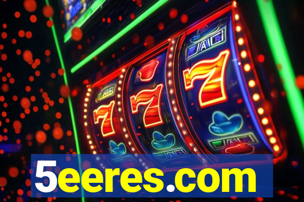 5eeres.com