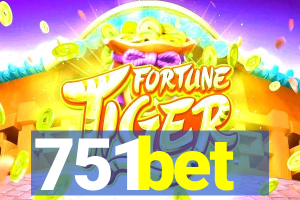 751bet