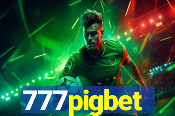 777pigbet