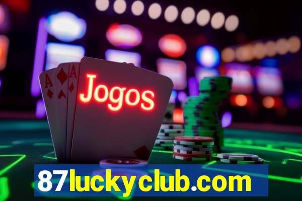87luckyclub.comhome