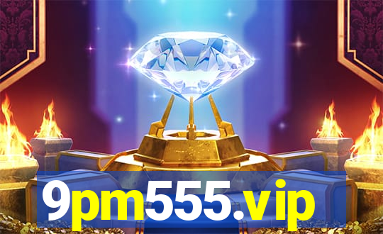 9pm555.vip