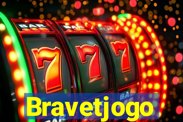 Bravetjogo