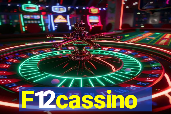 F12cassino