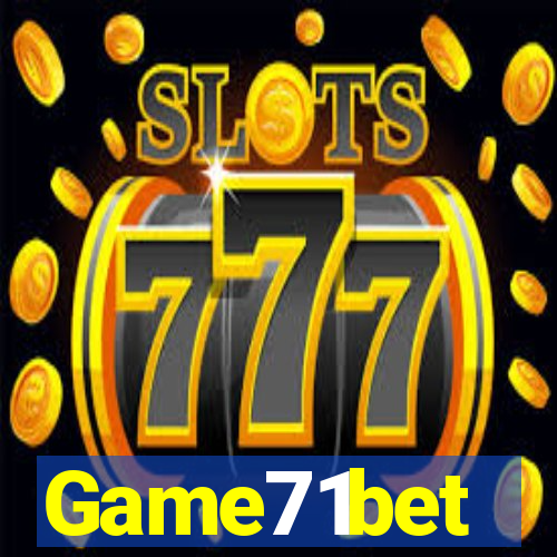 Game71bet