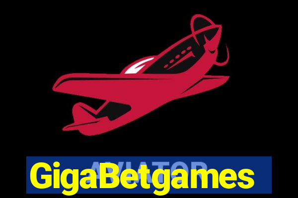 GigaBetgames