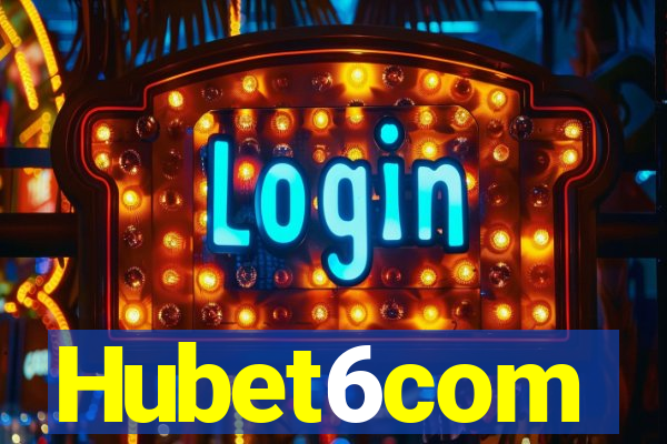 Hubet6com