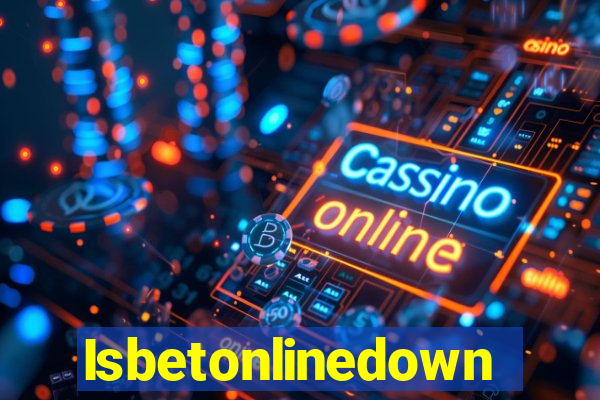 Isbetonlinedown