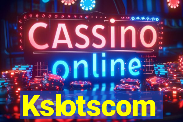 Kslotscom