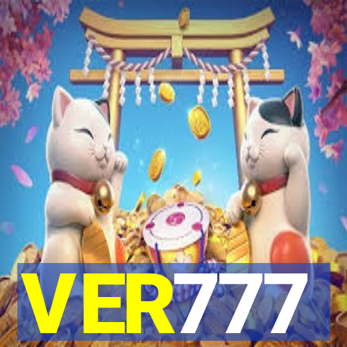 VER777