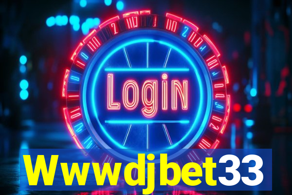 Wwwdjbet33