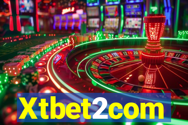 Xtbet2com