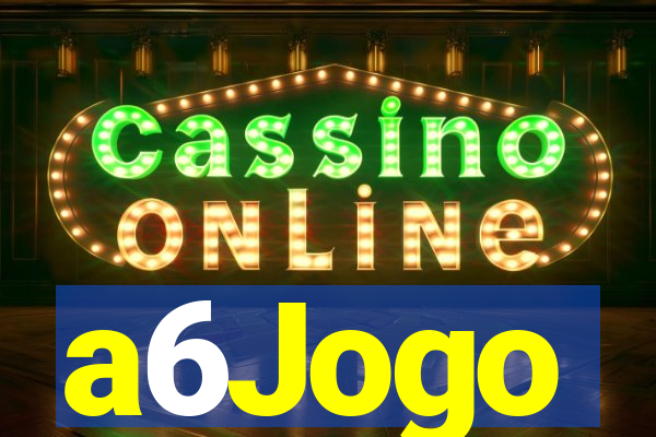 a6Jogo